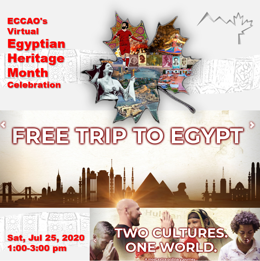Egyptian Heritage Month Celebration - July 25, 2020 (Virtual)